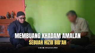 REMOVING THE PRACTICES OF A BIDDAH SECT