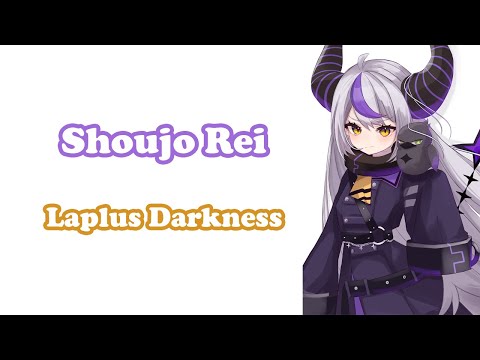 [Laplus Darkness] - 少女レイ (Shoujo Rei) / Mikito-P