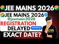 ‼️✅NTA OFFICIAL Update!JEE MAINS 2026 REGISTRATION DELAYED!Exact Registration Date#jeemains2026 #nta