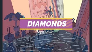 Sam Smith Diamonds Lyric Español/Inglés
