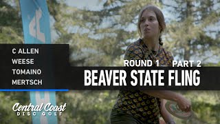 2023 Beaver State Fling - FPO Round 1 Part 2 - Allen, Weese, Tomaino, Mertsch