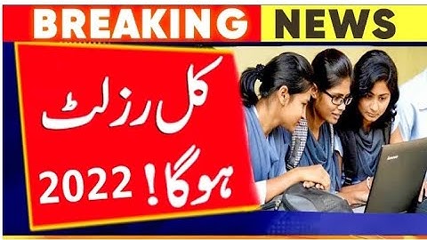 Breaking News Student Result 2022-9th Result,10th Result Date 2022-11th Result,12th Result Date 2022