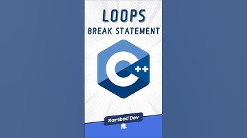 C++ Loops Break Statement Byte Sized Lessons