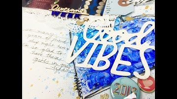 Scrap Stash Saturday ~ Scrapbooking Process Video 8 5 x 11 ~ Good Vibes + + + INKIE QUILL