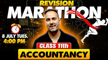 Class 11th | Revision Marathon 🔥| Accountancy | Board Revision with Ushank Sir