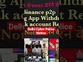 Delhi Cyber Police Notice online gaming withdrawal bank account hold #legalonlineadvice