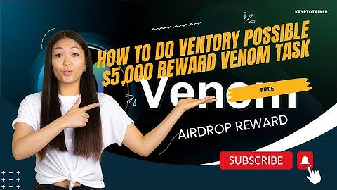 How To Do The New Ventory Venom Task. Possible $5,000 Reward Task