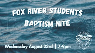 🌊 Student Baptism Night 🙏