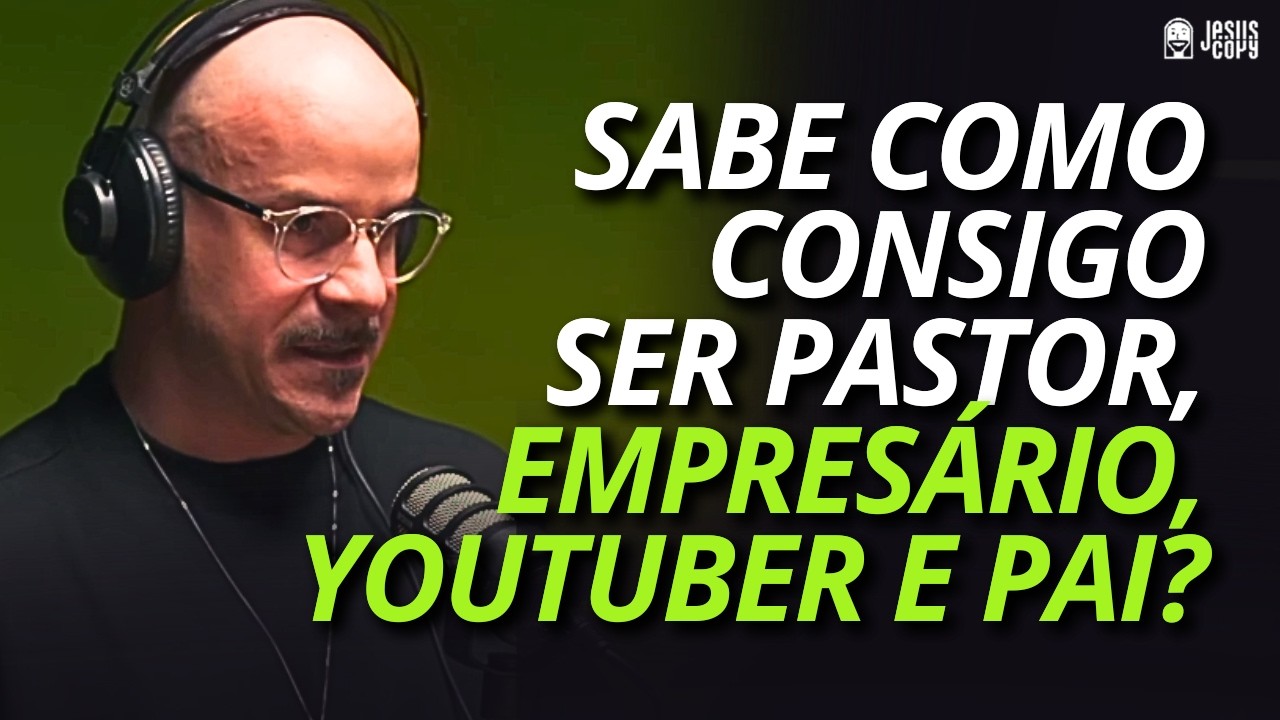 COMO DAR CONTA DE TANTAS DEMANDAS E GERENCIAR O TEMPO? - HUGO DELLA ROSA | Podcast Jesuscopy