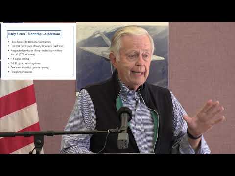 Northrop to Northrop Grumman with Kent Kresa, Northrop Grumman CEO Emeritus