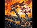Nanga ya Imani / Anchor of Faith