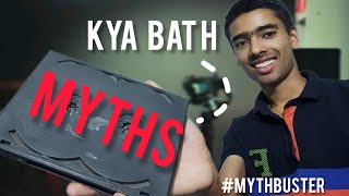 MYTHS Busted ! !