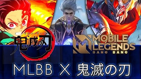 Mobile Legends Bang Bang x Demon Slayer [鬼滅の刃]  AMV - Zankyou Sanka