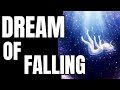 Dream of Falling | Spiritual &amp; Psychological Meaning #dreaminterpretation #dreammeaning