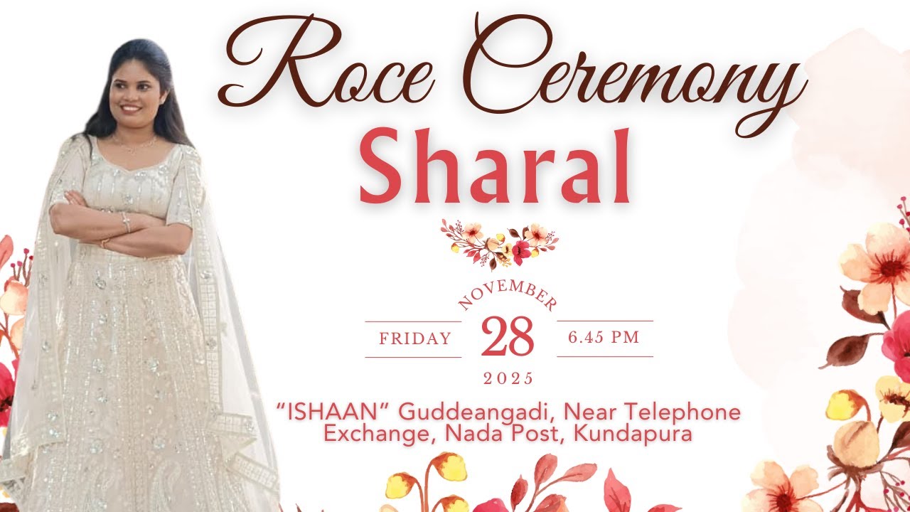 Roce Ceremony of Sharal | 28.11.2025 | “ISHAAN” Guddeangadi, Padukone