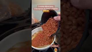 Comida Mexicana: Chicharrón en Salsa y Frijoles 😋😋 #shortsvideo #recetas #shorts #comidamexicana