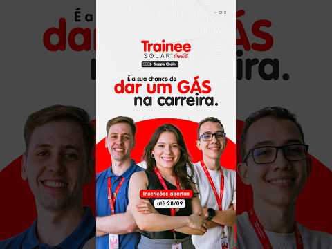 INSCRIÇÕES ABERTAS TRAINEE SOLAR COCA-COLA