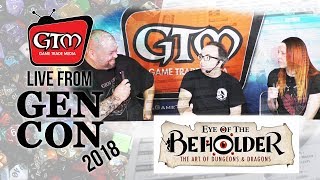 Eye of the Beholder: Interview at GenCon 2018