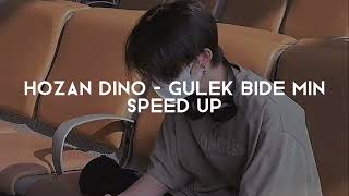 Hozan Dino - Gulek bide min (Speed up)