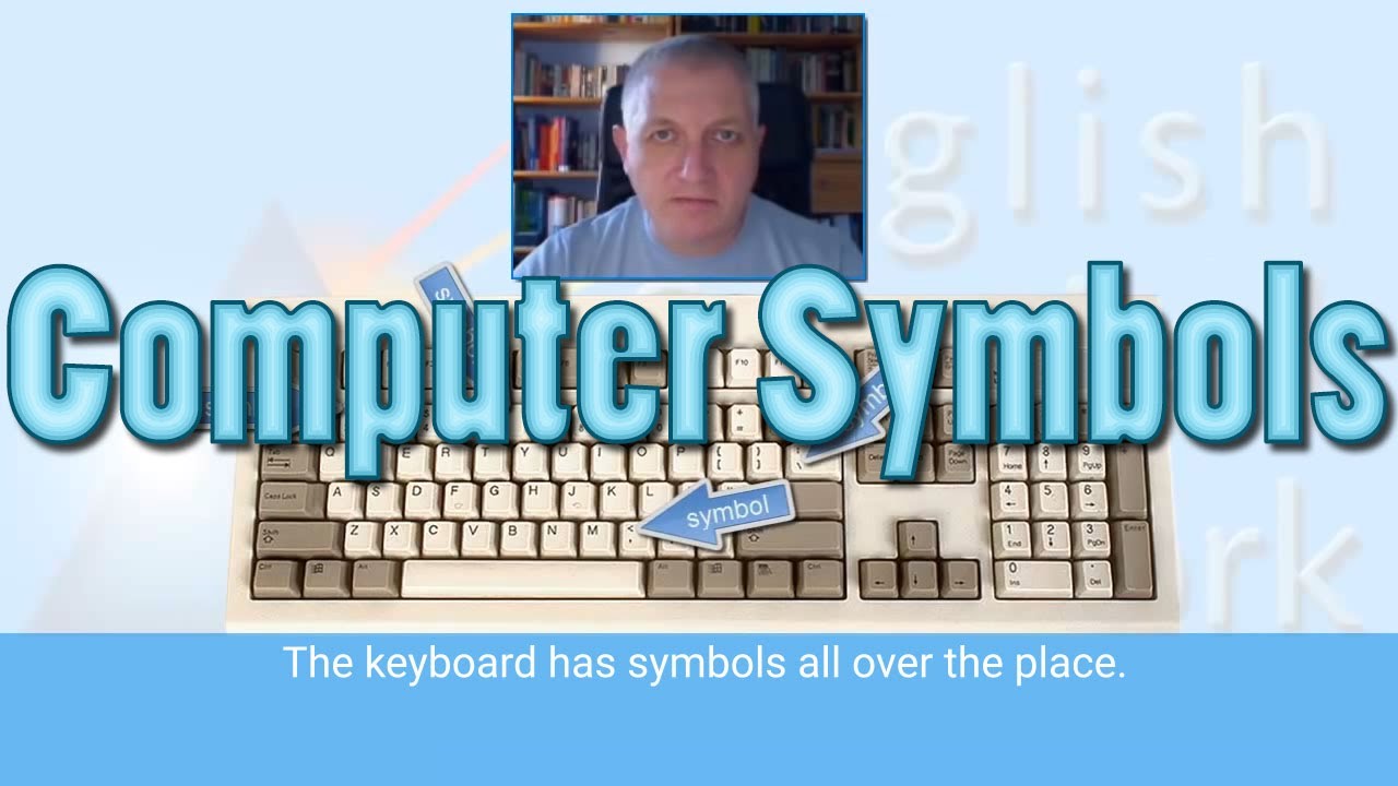 Learn Computer Symbols in British English - YouTube