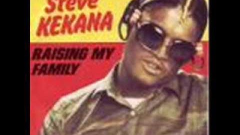 Steve Kekana - Raising my family
