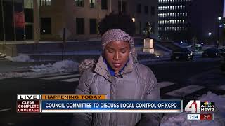 Council committee to discuss local control of KCPD