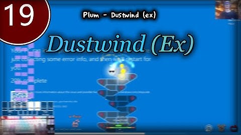 [lvl.19] Plum - Dustwind (ex) (map by clockwork)