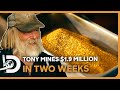Tony Beets' $1.9 Million Payday Moves Him Closer To His Season Target! | Gold Rush