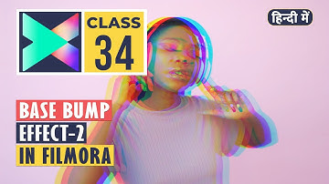 Creating the Bass Bump Effect in Filmora X - 2 | Class 34 | Hindi Tutorial | Bass Shake/Bass Pump