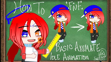 How to Basic Animate Idle Animation(FNF) || Tutorial❀ || Requested❦︎ || Part 1/3☕︎