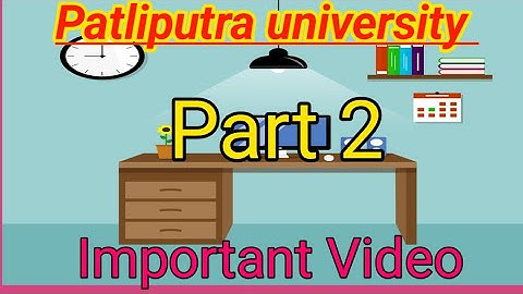 patliputra university part 2 students video|ppu part 2 exam pattern kya hai|ppu 2022-25 exam patter|