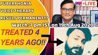 SLP Sanjay Kumar-Voice Therapist: Live | Is Puberphonia Voice Therapy Result Permanent? Voice Doctor