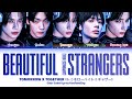 TXT トゥモローバイトゥギャザー Beautiful Strangers Japanese Ver Lyrics Color Coded Kan Rom Eng mp3