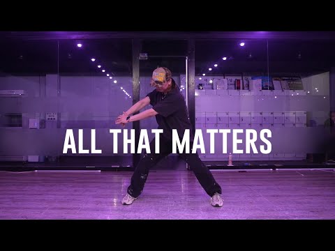 Justin Bieber - All That Matters Choreography TAEWAN