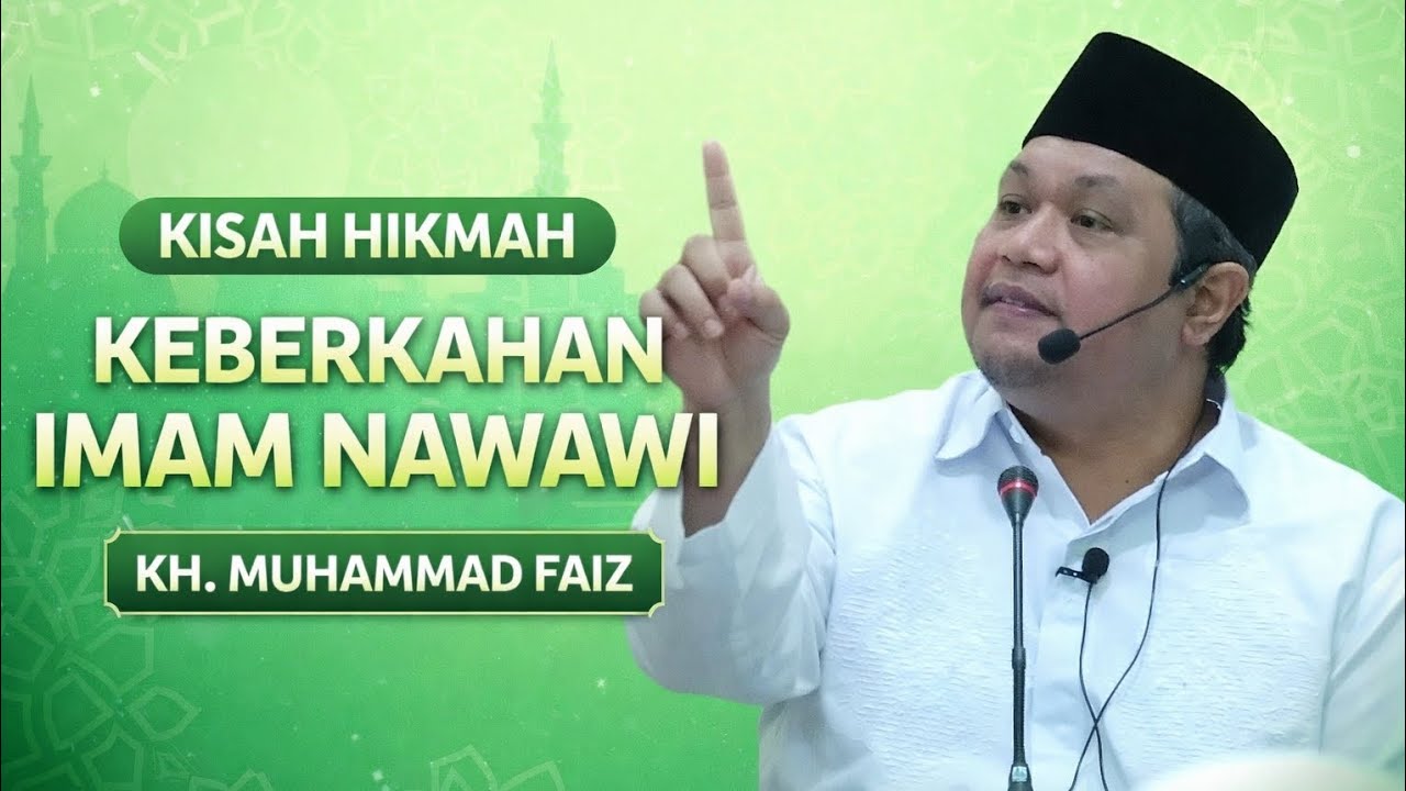 KISAH HIKMAH | KEBERKAHAN IMAM NAWAWI | GUS FAIZ #gusfaiz #kisahhikmah #kisahislami #fypp 