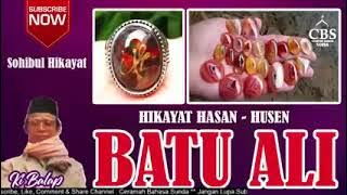 ki balap hikayat 'batu Ali 4 saudara' (Ahmad-muhammad-hasan-husein)