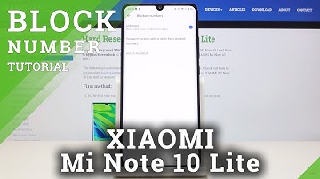 How to Block Number in XIAOMI Mi Note 10 Lite – Create Blacklist