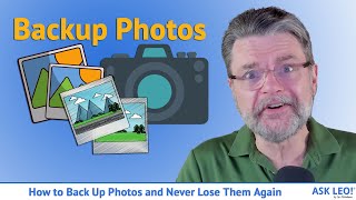 How to Back Up Photos and Never Lose Them Again: the Steps You Need to Take