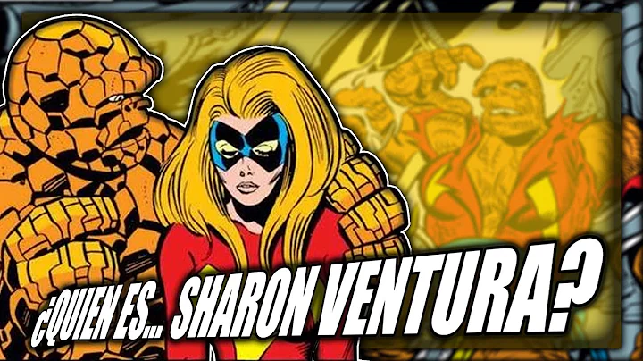 La tragica Historia de Sharon Ventura (She-Thing/M...