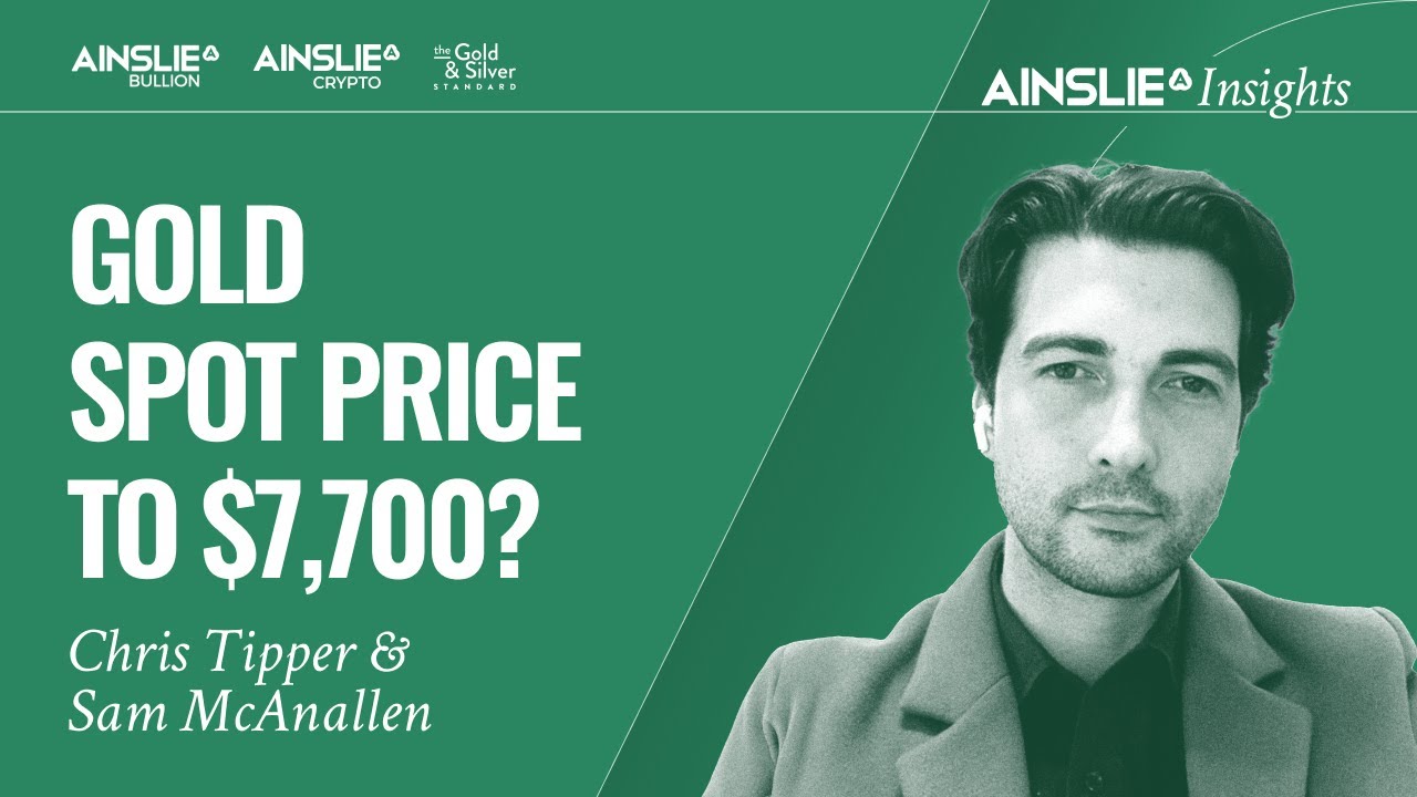 Gold Spot Price to $7,700? - Ainslie Insights