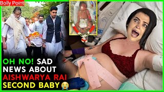 Sad News About Aishwarya Rai Bachchan Second Baby | Aishwarya Rai Pragnent  | Bollywood News - YouTube