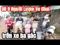 Gia Đình 9 Người Lượm Ve Chai Trên Xe Ba Gác Được MTQ Giúp Đỡ / Thuận Phạm official