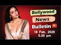 Bollywood Latest News Alia Bhatt Priyanka Chopra Ranveer Singh Salman 18 Feb 2026 5 Pm