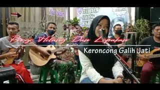 Pergi hilang dan lupakan cover keroncong galih jati