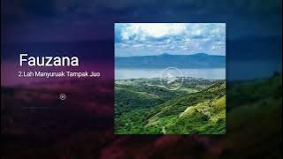 KUMPULAN LAGU MINANG FAUZANA CIMBURU BUTO