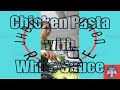 JHEN'S KITCHEN HOMEMADE RECIPE | #1 Chicken Pasta with White Sauce