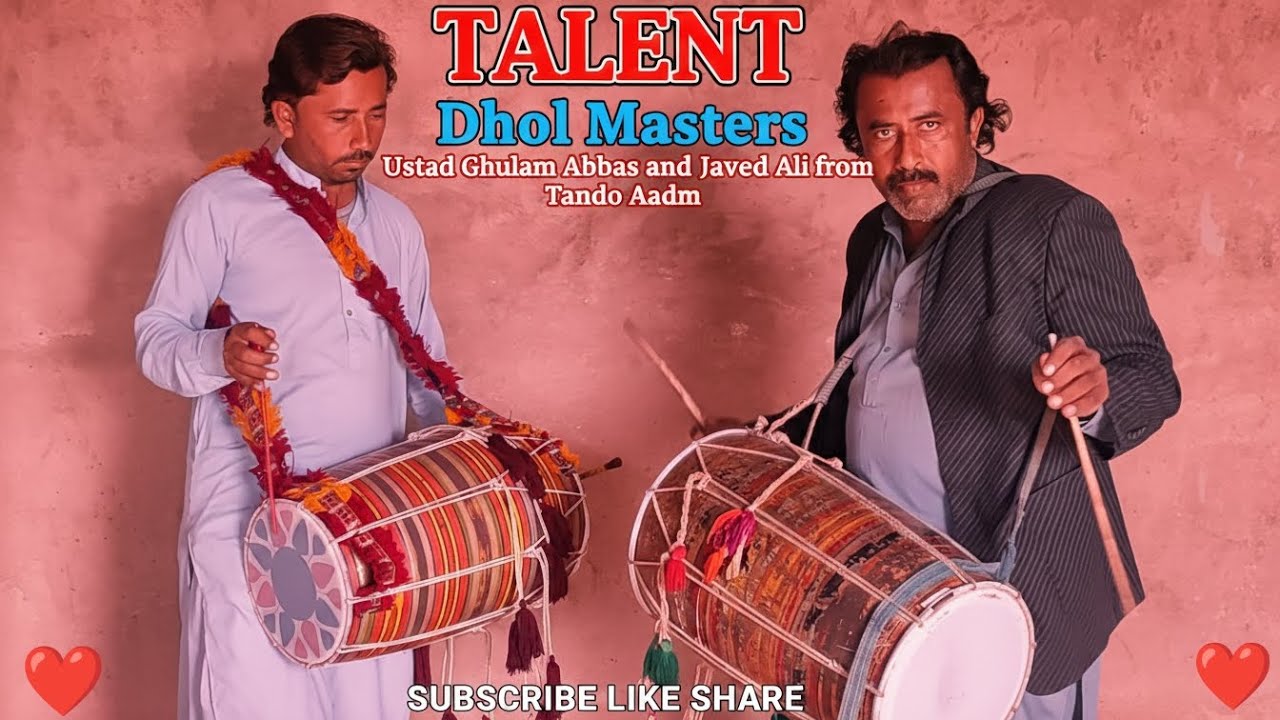 #Talent Dhol Masters | Ustad Ghulam Abbas & Javed Ali | Tando Adam Sindh