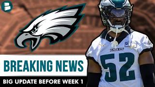 🚨BREAKING: Philadelphia Eagles Just Got HUGE NEWS Before Playing Commanders | Eagles News