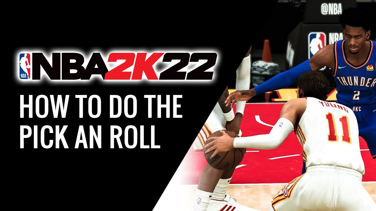 NBA 2K22 HOW TO DO THE PICK AN ROLL - YouTube