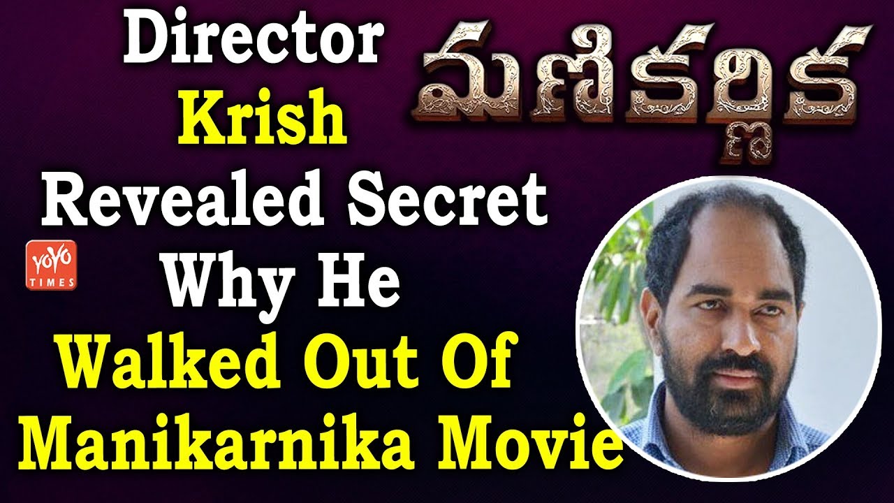 Director Krish Revealed Secret Why He Walked Out Of Manikarnika | Sonu Sood | YOYO Times